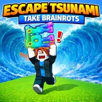 Escape Tsunami Take Brainrots
